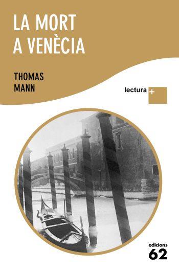 LA MORT A VENÈCIA | 9788429765366 | THOMAS MANN