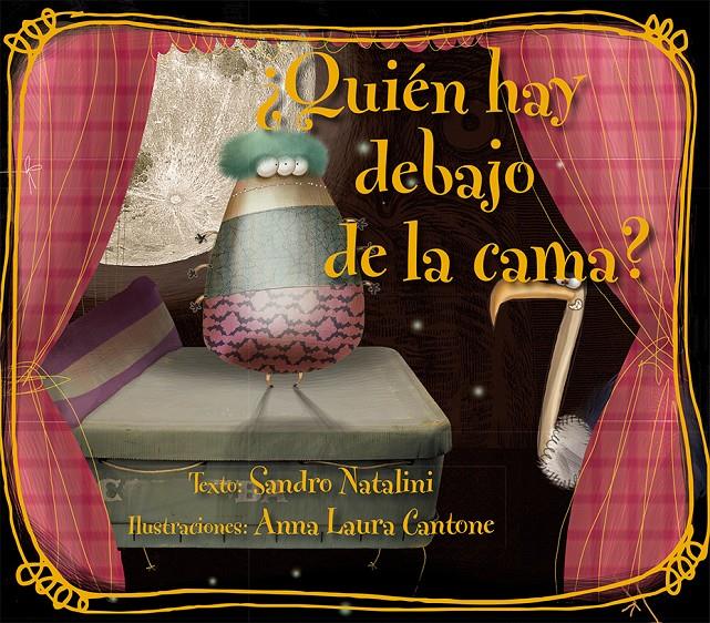 QUIÉN HAY DEBAJO DE LA CAMA? | 9788416117680 | NATALINI, SANDRO