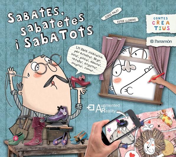 SABATES, SABATETES I SABATOTS | 9788434240483 | PALET I PUIG, JORDI/LLORENS ARTIOLA, ESTER