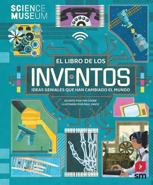 EL LIBRO DE LOS INVENTOS. IDEAS GENIALES QUE HAN CAMBIADO EL MUNDO | 9788413922133 | COOKE, TIM