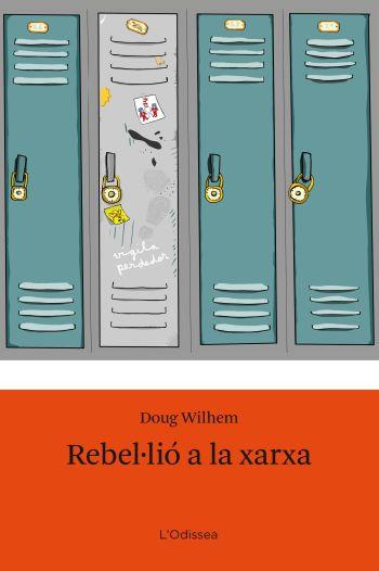 REBEL.LIO A LA XARXA | 9788492671106 | WILHEN, DOUG