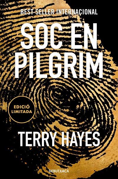 SÓC EN PILGRIM (EDICIÓ LIMITADA) | 9788419394446 | HAYES, TERRY