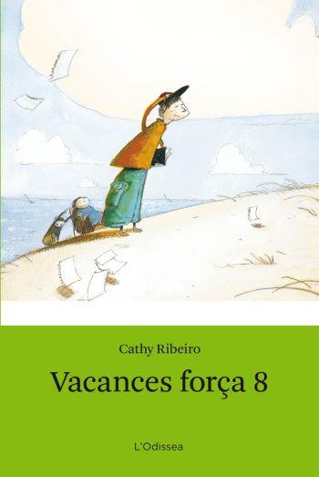 VACANCES FORÇA 8 | 9788492671458 | RIBERIRO, CATHY