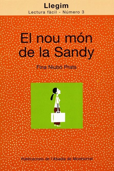 EL NOU MON DE LA SANDY | 9788484159711 | NIUBO, FINA