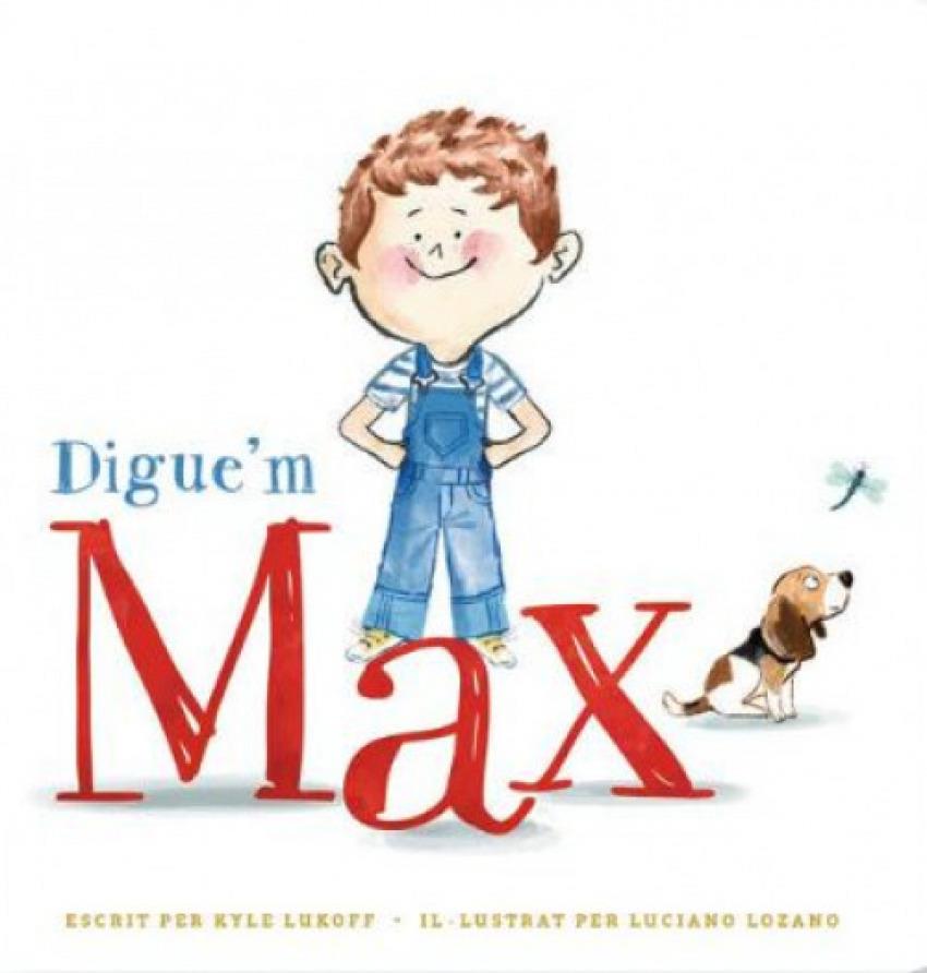 DIGUE'M MAX | 9788410408012 | KYLE LUKKOF