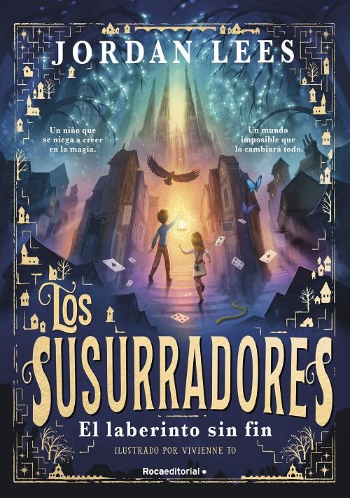 LOS SUSURRADORES 1 - EL LABERINTO SIN FIN | 9788419743763 | LEES, JORDAN