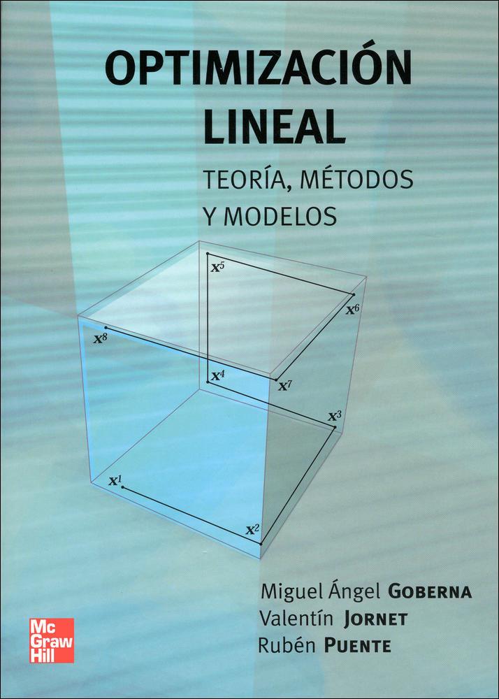 OPTIMIZACION LINEAL : TEORIA, METODOS Y MODELO | 9788448140724 | GOBERNA, MIGUEL ANGEL