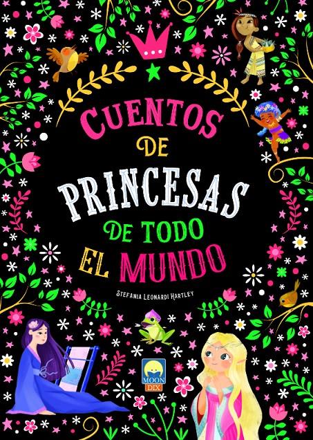 CUENTOS DE PRINCESAS DE TODO EL MUNDO | 9788831281195 | LEONARDI HARTLEY STEFANIA