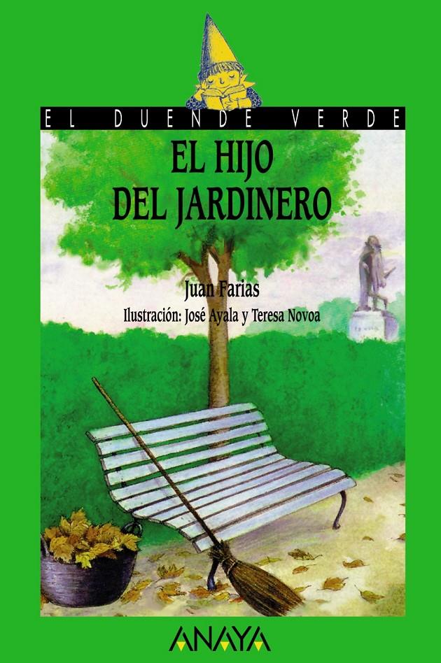 HIJO DEL JARDINERO, EL | 9788420727868 | Farias Díaz-Noriega, Juan