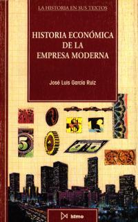 HISTORIA ECONOMICA DE LA EMPRESA MODERNA | 9788470902949 | FERNANDEZ, MAURO