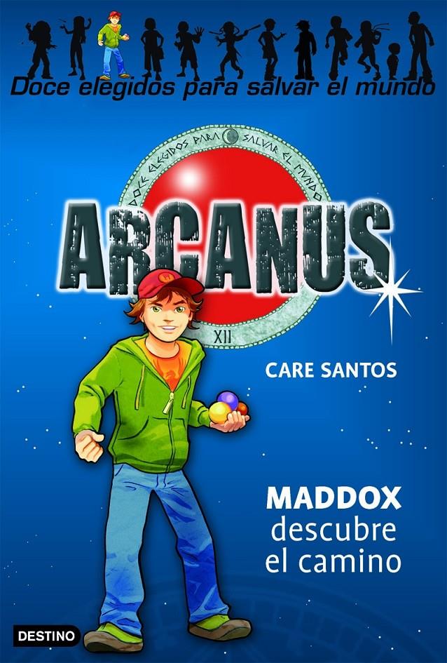 ARCANUS. MADDOX DESCUBRE EL CAMINO | 9788408073130 | SANTOS, CARE