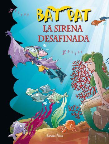 BAT PAT Nº12: LA SIRENA DESAFINADA | 9788499320953 | PANAVELLO, ROBERTO