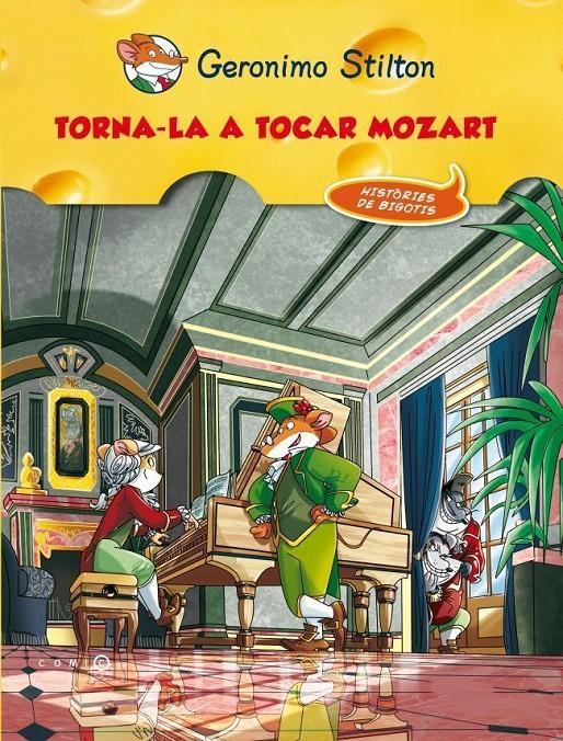 TORNA-LA A TOCAR MOZART | 9788499327648 | STILTON, GERONIMO