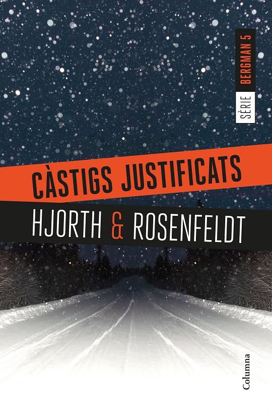 CÀSTIGS JUSTIFICATS. SERIE BERGMAN 5 | 9788466423397 | HJORTH, MICHAEL/ROSENFELDT, HANS