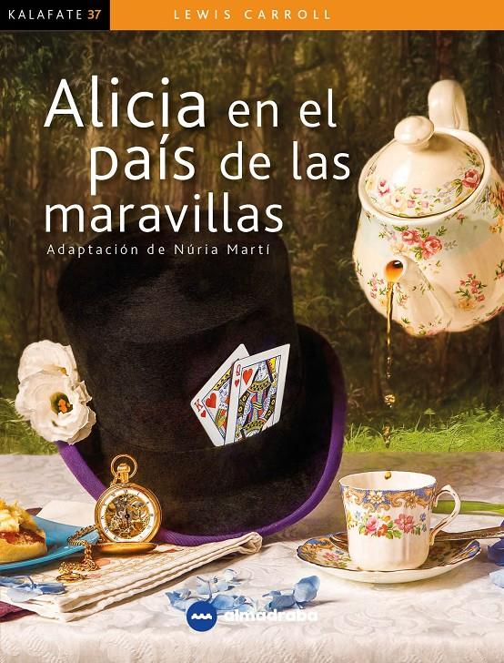 ALÍCIA EN EL PAÍS DE LAS MARAVILLAS | 9788417563356 | LEWIS CARROLL