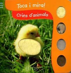 TOCA I MIRA. CRIES D'ANIMALS | 9788484233848 | AAVV