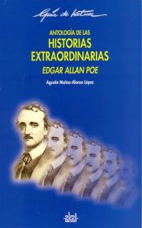 ANTOLOGIA DE LAS HISTORIAS EXTRAORDINARIAS. EDGAR ALAN POE | 9788446012481 | MUÑOZ-ALONSO LOPEZ, AGUSTIN