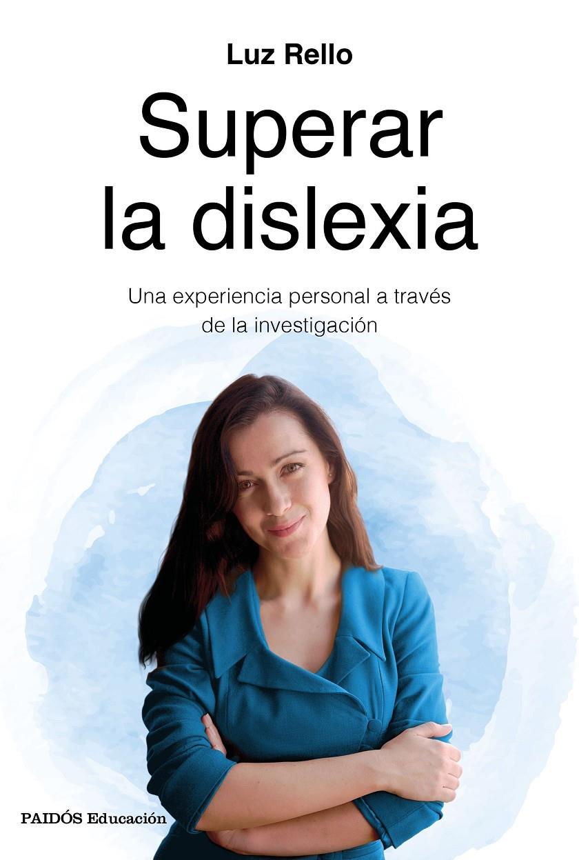 SUPERAR LA DISLEXIA | 9788449334962 | RELLO, LUZ