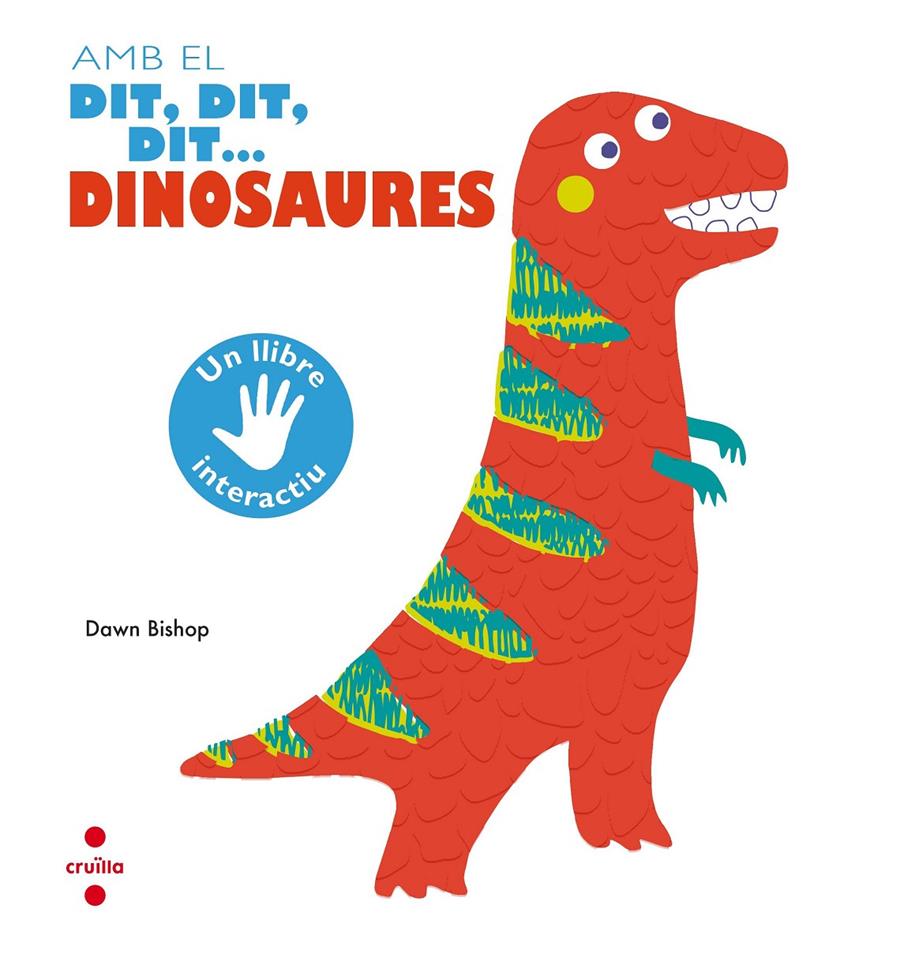 AMB EL DIT,DIT,DIT...DINOSAURES | 9788466144179 | BISHOP, DAWN