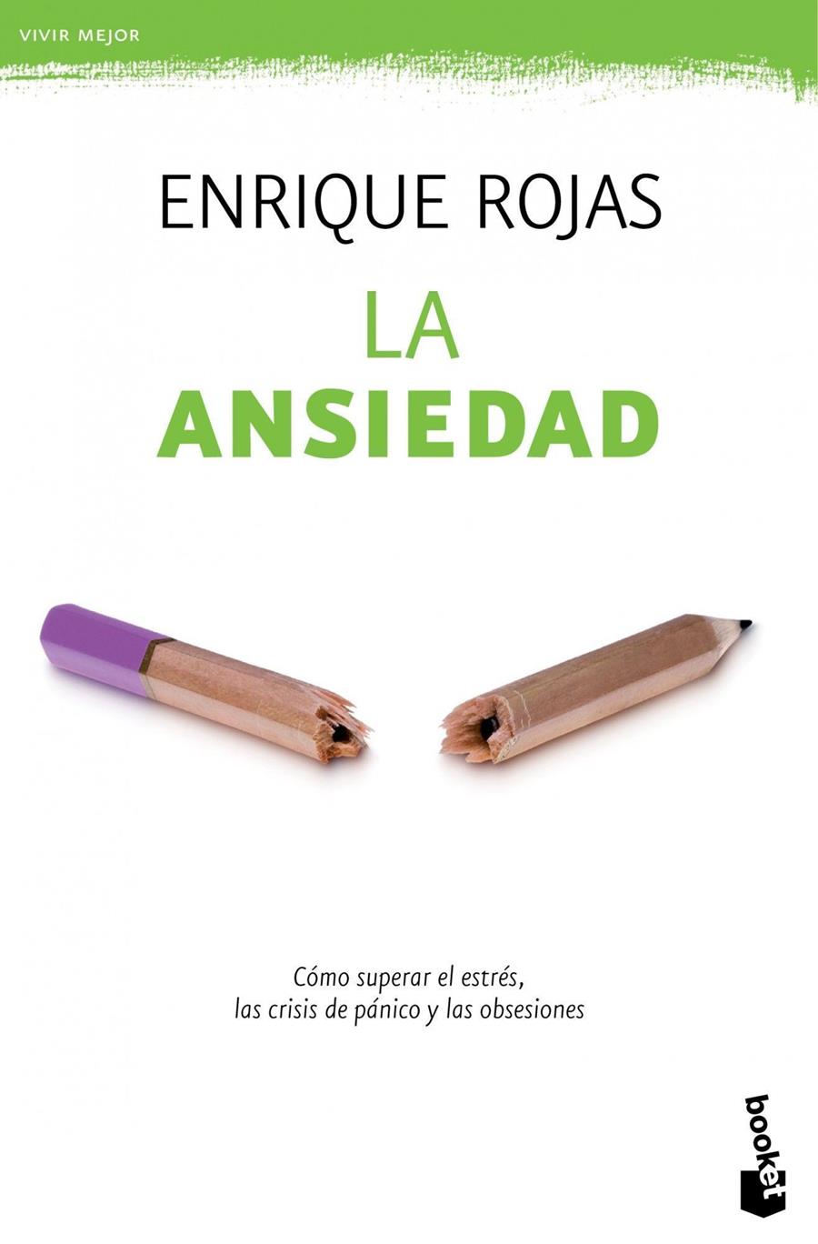 LA ANSIEDAD | 9788499981703 | ROJAS, ENRIQUE