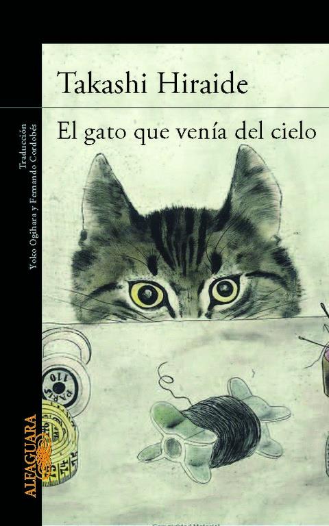 EL GATO QUE VENíA DEL CIELO | 9788420414751 | TAKASHI HIRAIDE