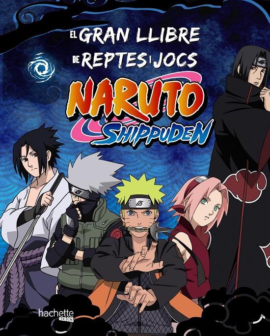 EL GRAN LLIBRE DE REPTES I JOCS NARUTO SHIPPUDEN | 9788419804754 | VARIOS AUTORES