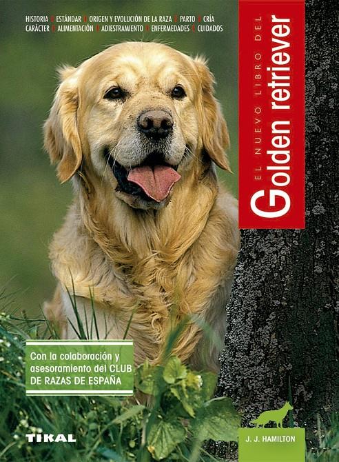 GOLDEN RETRIEVER, EL NUEVO LIBRO DEL | 9788430582891 | HAMILTON, J.J.