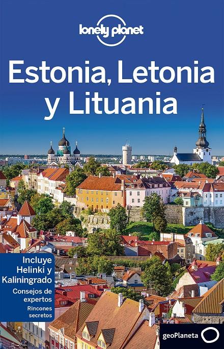 ESTONIA, LETONIA Y LITUANIA | 9788408152248 | PETER DRAGICEVICH/LEONID RAGOZIN/HUGH MCNAUGHTAN