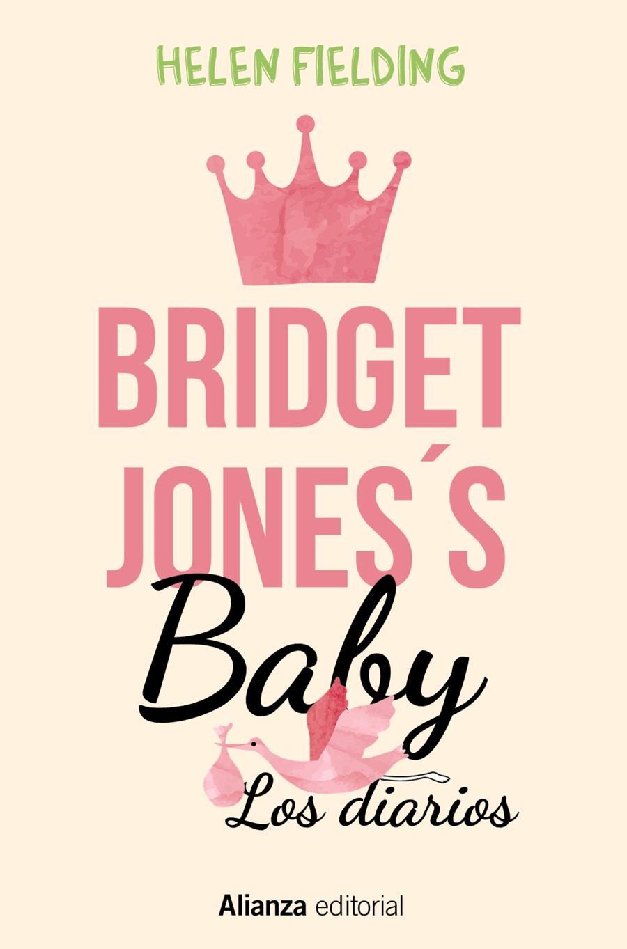 BRIDGET JONES'S BABY. LOS DIARIOS | 9788491812043 | FIELDING, HELEN