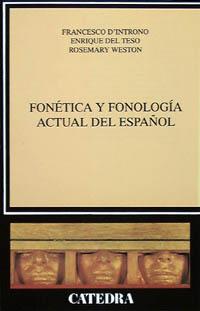 FONETICA Y FONOLOGIA ACTUAL DEL ESPAÑOL | 9788437613635 | INTRONO, FRANCESCO