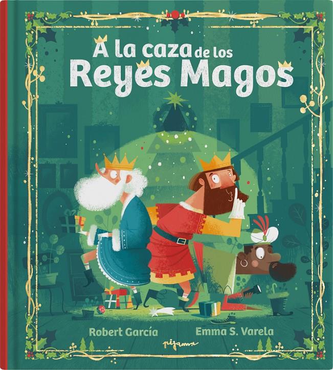 A LA CAZA DE LOS REYES MAGOS | 9788419135407 | S. VARELA, EMMA