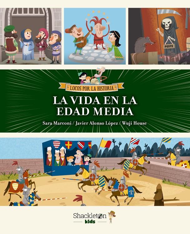 LA VIDA EN LA EDAD MEDIA | 9788413612874 | MARCONI, SARA/ALONSO LÓPEZ, JAVIER