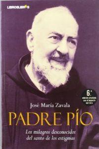 PADRE PÍO | 9788492654703 | ZAVALA, JOSE Mª