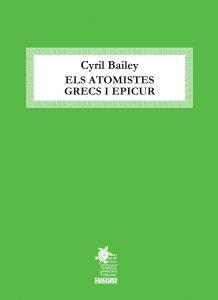 ELS ATOMISTES GRECS I EPICUR | 9788412071146 | CYRIL BAILEY