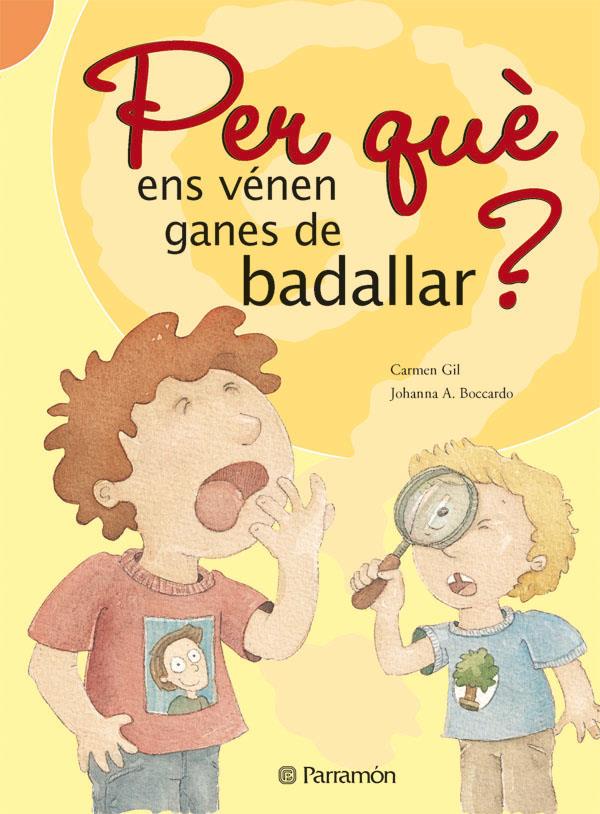 PER QUE ENS VENEN GANES DE BADALLAR? | 9788434226548 | GIL, CARMEN/ALVAREZ BOCCARDO, JOHANNA