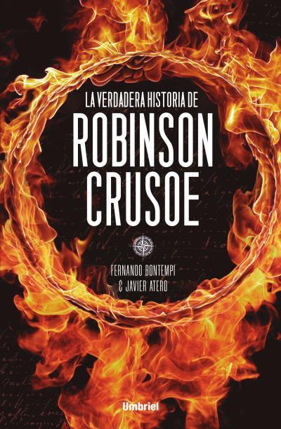 VERDADERA HISTORIA DE ROBINSON CRUSOE | 9788492915163 | BONTEMPI PRIETO, FERNANDO