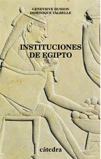 INSTITUCIONES DE EGIPTO | 9788437616759 | HUSSON, GENEVIEVE, D.VALBELLE