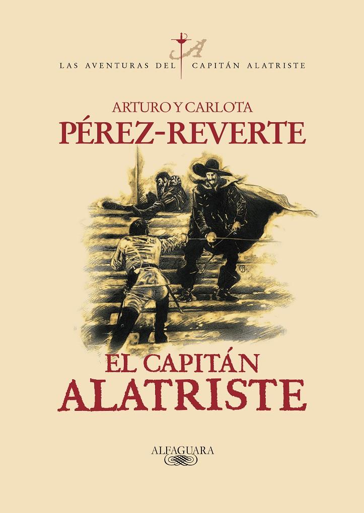 CAPITAN ALATRISTE, EL | 9788420483535 | PEREZ-REVERTE, ARTURO Y CARLOTA