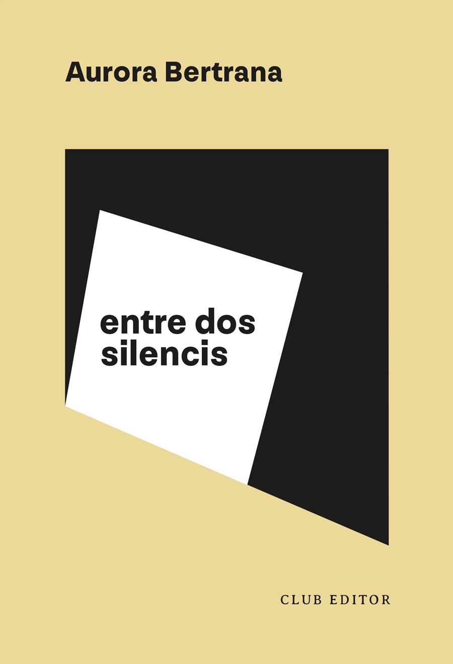 ENTRE DOS SILENCIS | 9788473294485 | BERTRANA, AURORA