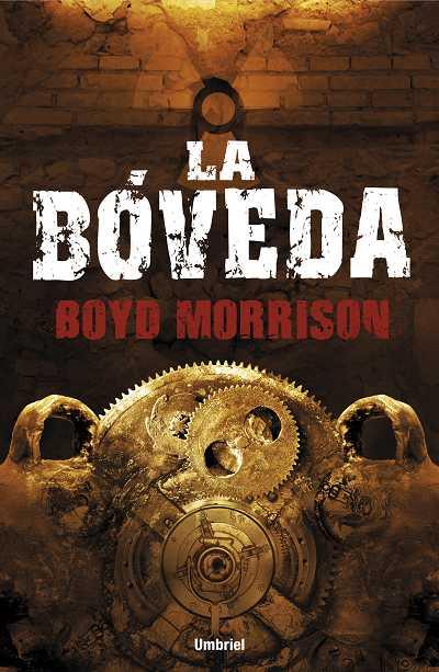 LA BÓVEDA | 9788492915279 | MORRISON, BOYD