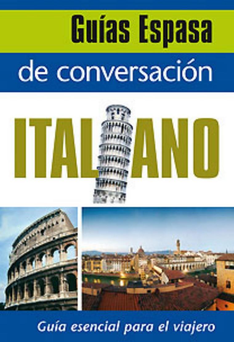 GUIA DE CONVERSACION ITALIANO | 9788467027426 | AA.VV