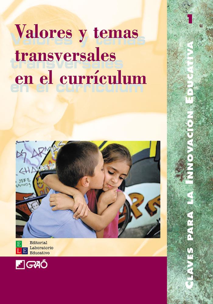 VALORES Y TEMAS TRANSVERSALES EN EL CURRICULUM | 9788478272280 | ALVAREZ, Mª NIEVES