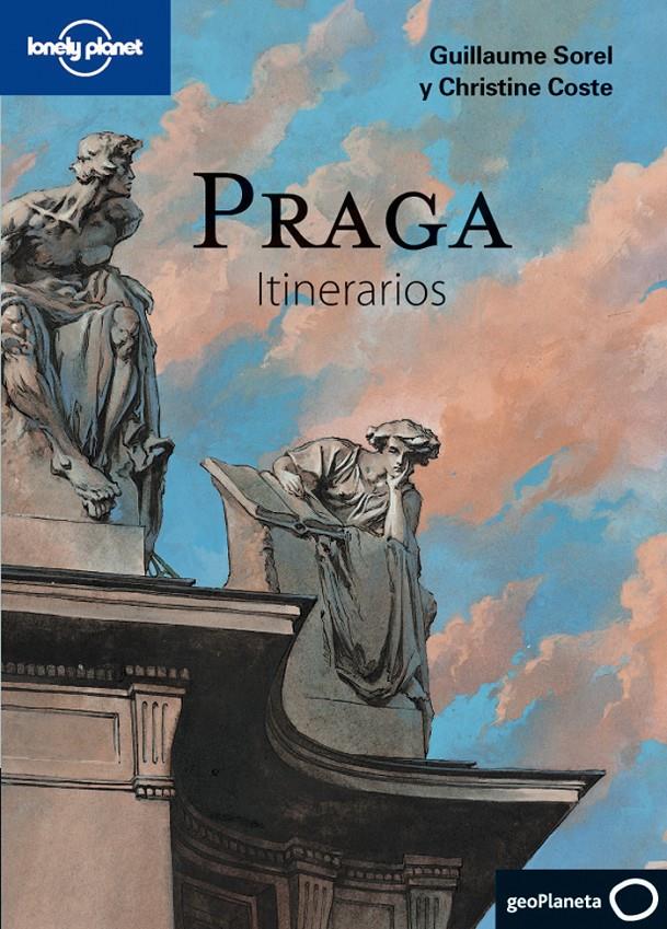 PRAGA. ITINERARIOS | 9788408100966 | CHRISTINE COSTE