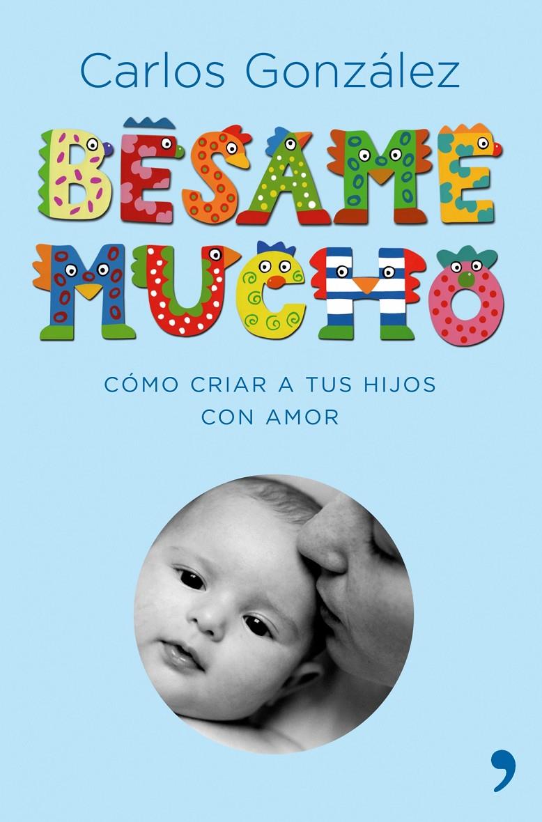 BESAME MUCHO ED. LUJO | 9788484606697 | GONZALEZ, CARLOS