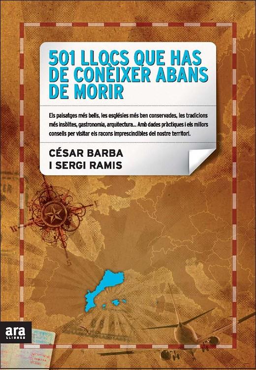 501 LLOCS QUE HAS DE CONEIXER ABANS DE MORIR | 9788492552054 | BARBA, CESAR I RAMIS, SERGI