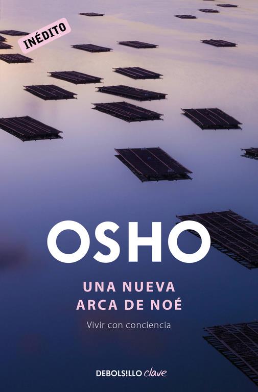 UNA NUEVA ARCA DE NOÉ | 9788490628126 | OSHO