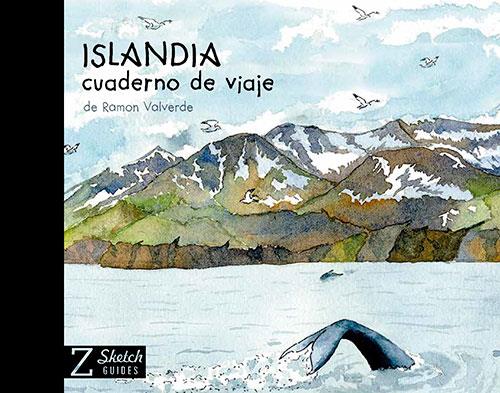 ISLANDIA. CUADERNO DE VIAJE | 9788484788867 | VALVERDE, RAMÓN