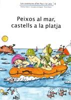 PEIXOS AL MAR, CASTELLS A LA PLATJA | 9788476027844