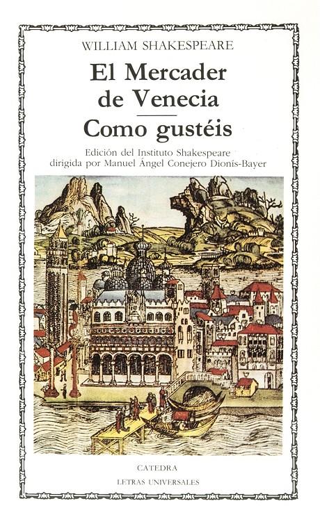 MERCADER DE VENECIA, EL. COMO GUSTÉIS | 9788437604497 | SHAKESPEARE, WILLIAM