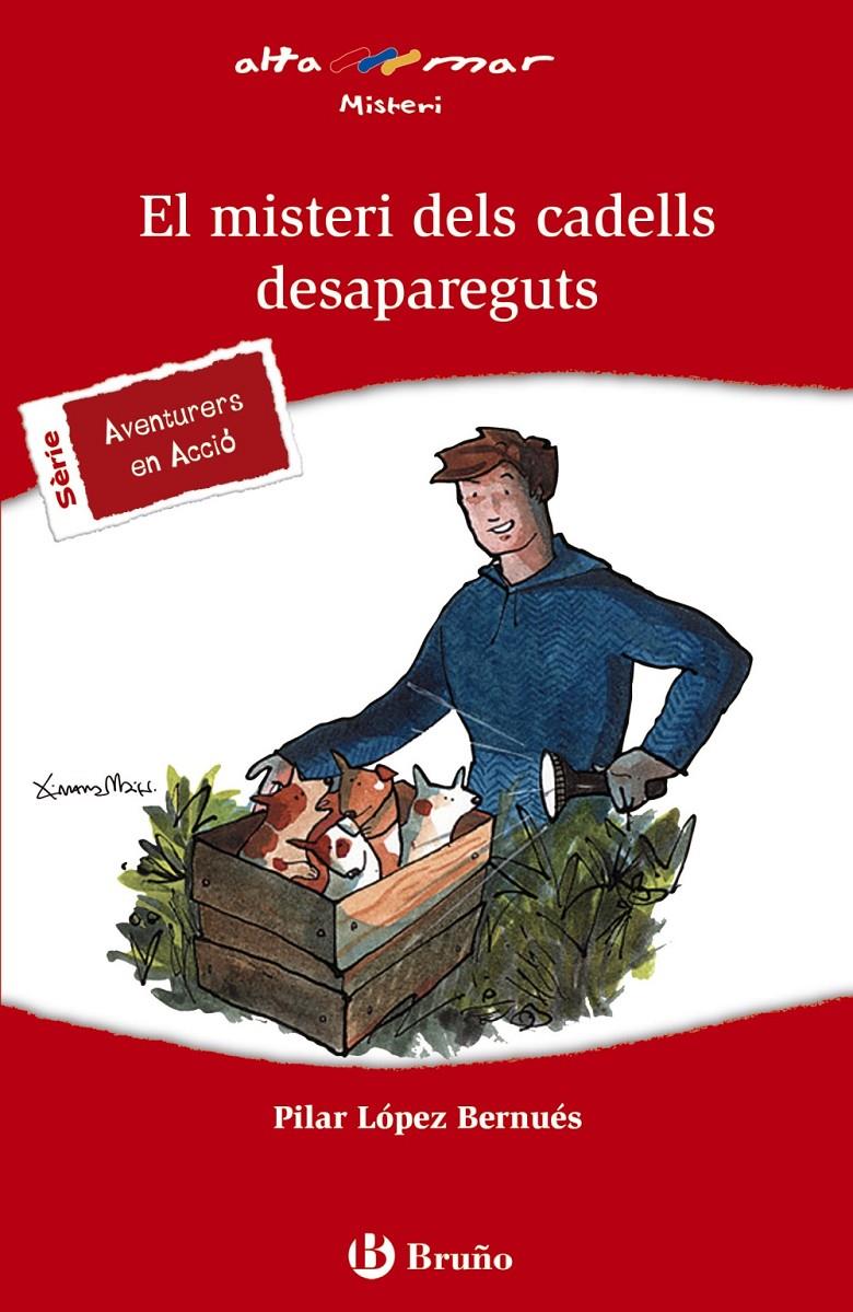 EL MISTERI DELS CADELLS DESAPAREGUTS | 9788469602003 | LÓPEZ BERNUÉS, PILAR